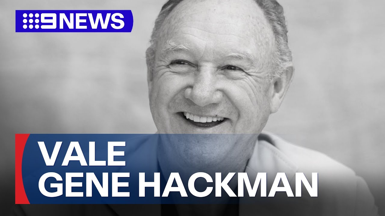 Remembering Hollywood great Gene Hackman | 9 News Australia