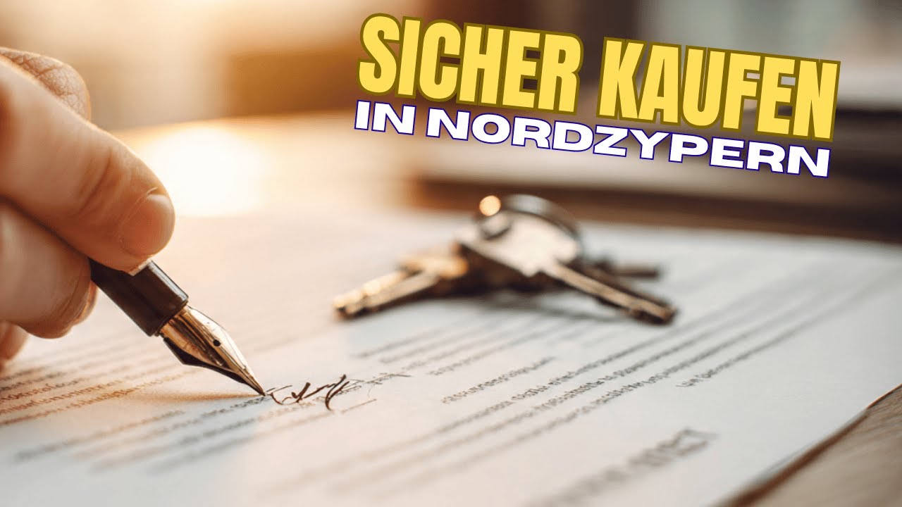 Kaufvertrag in Nordzypern – was wirklich zählt, bevor du unterschreibst