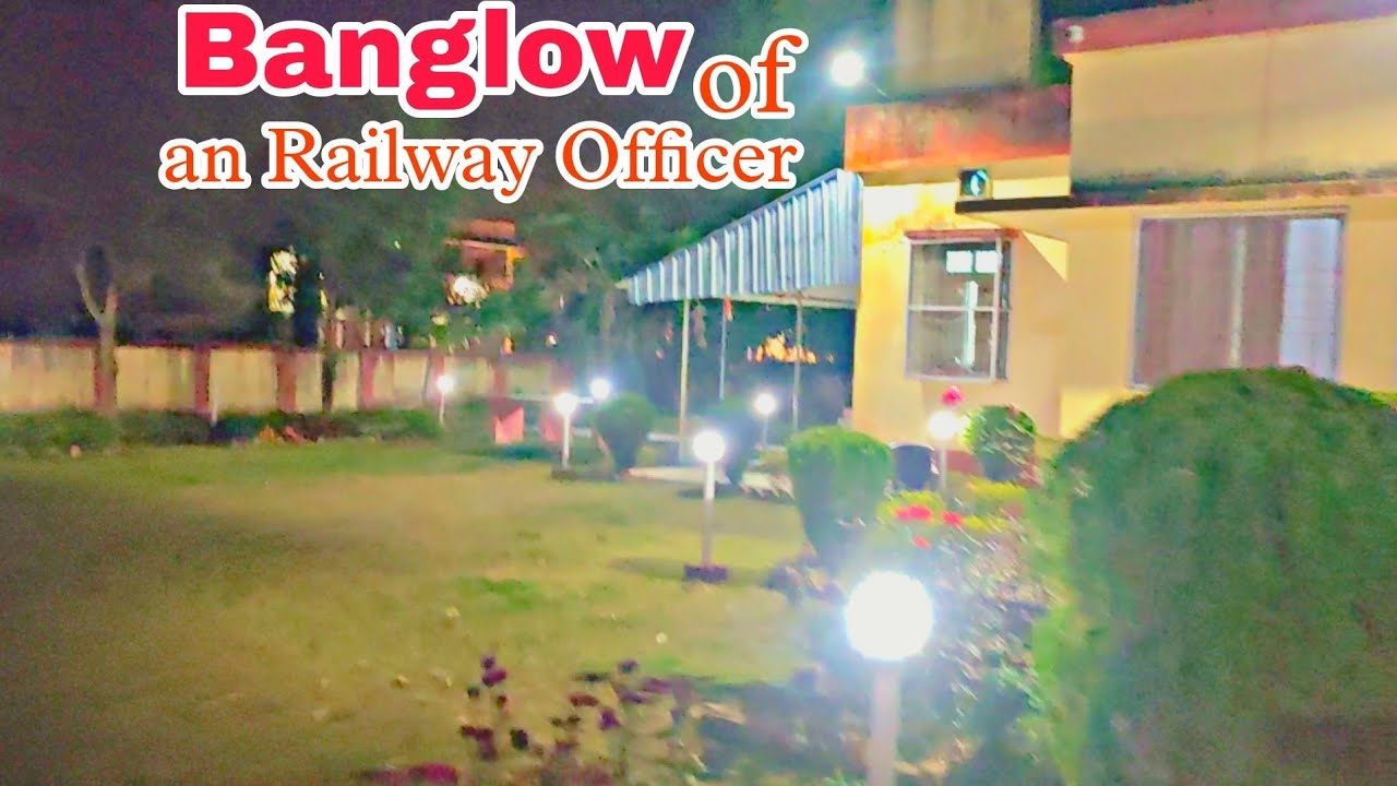 Railway Officer Bungalow 🏡/ रेलवे अफ़सर का बांग्ला. Senior DFM. Maldatown #iasofficer #bunglow