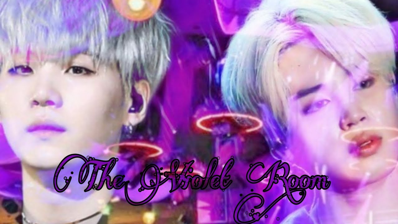 The Violet Room ep.1 [ Yoonmin Mafia ff, ft. Taekook, Namjin] #BTS ff