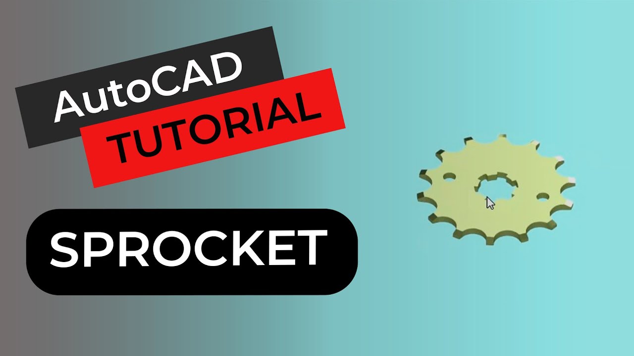 AutoCAD Tutorial Sprocket with Visualisation