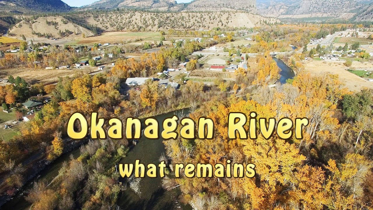 okanagan river - what remains