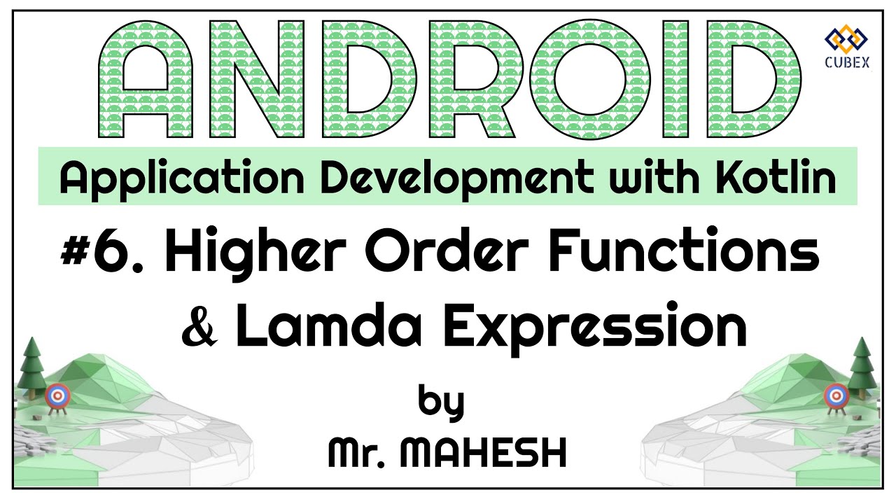 Higher Order Functions and Lamda Expression in Kotlin
