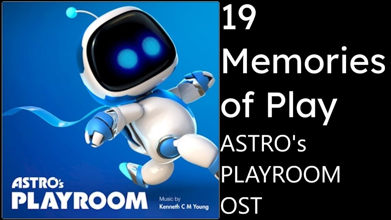 Astro's Playroom OST - 19 Memories of Play