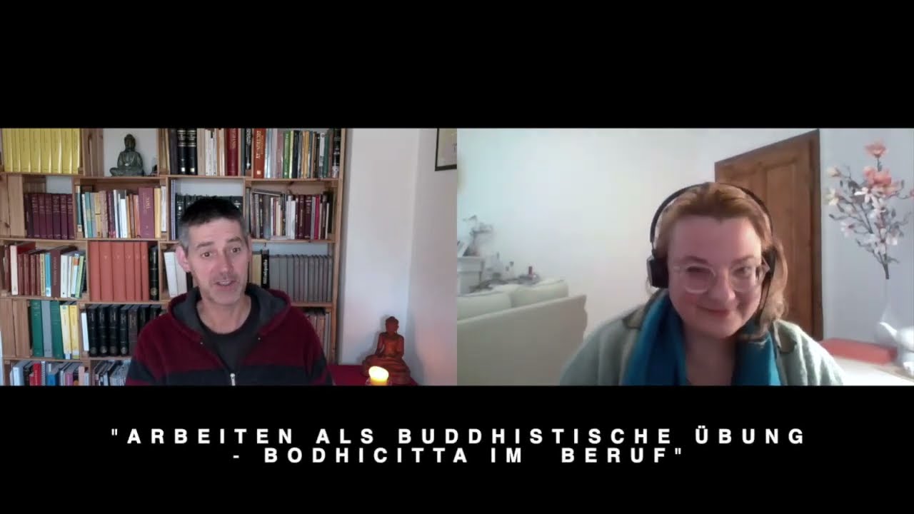 Anna Karolina Brychcy: Arbeiten als buddhistische Übung - Bodhicitta im Beruf