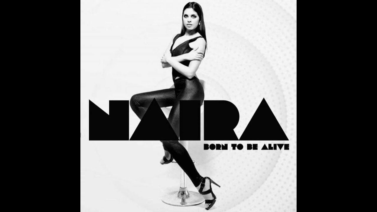 NAIRA  - BORN TO BE ALIVE  - ( Patrick Fernandez ) cover