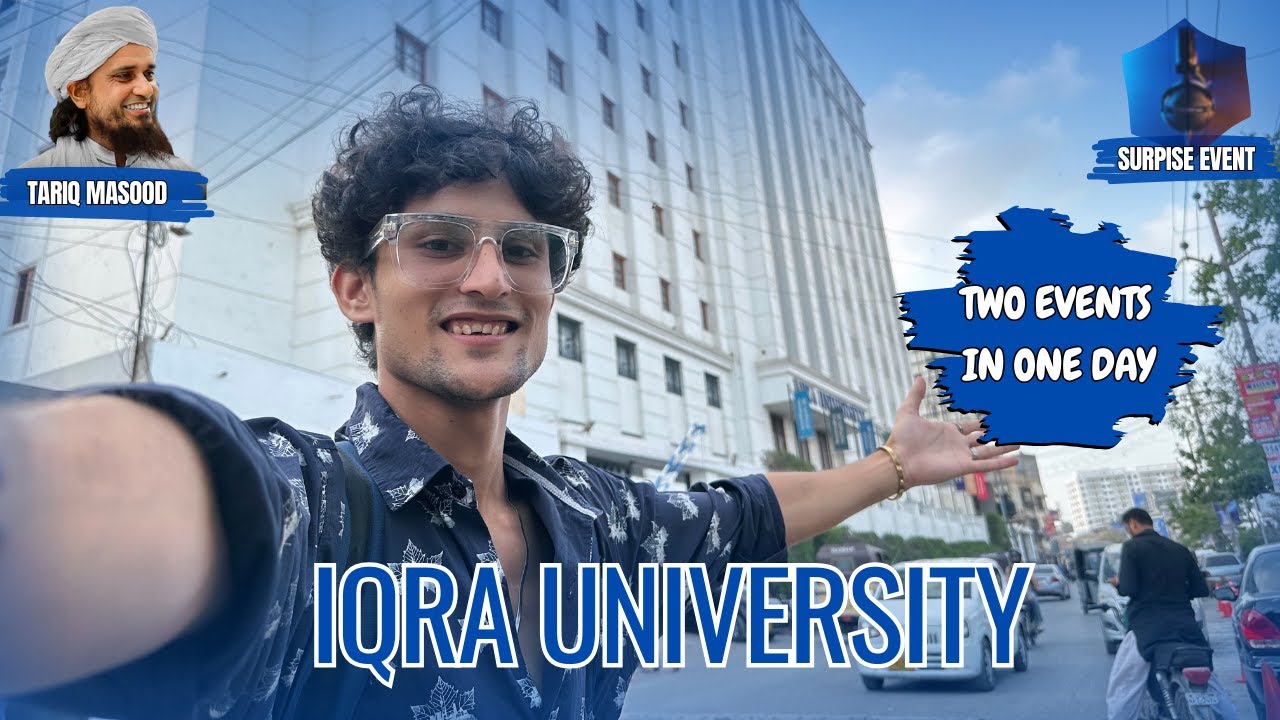iqra university karachi main campus | Saqlain Baloch | Two events in one day | #vlog #saqlainbaloch