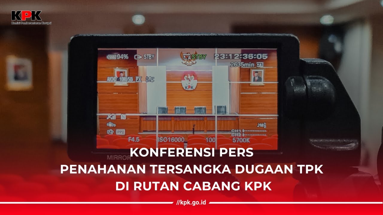 [PENINDAKAN] KONFERENSI PERS PENAHANAN TERSANGKA DUGAAN TPK DI RUTAN CABANG KPK