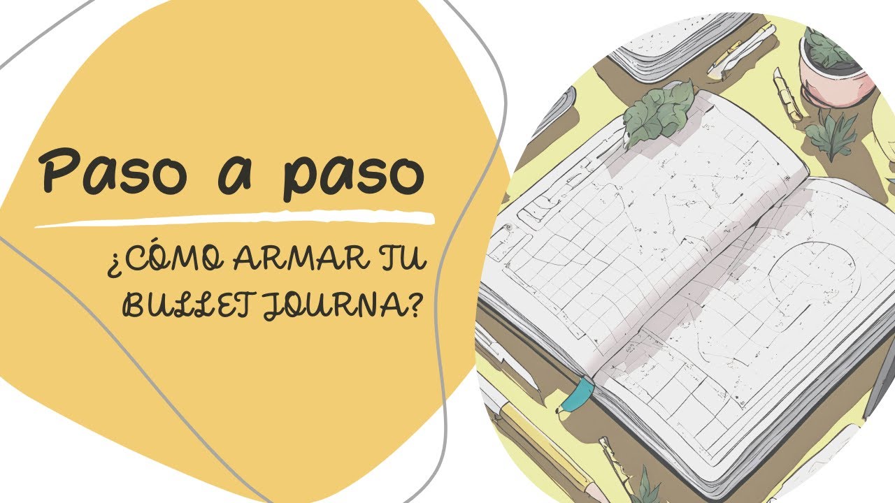 Bullet Journal para principiantes: planificación fácil