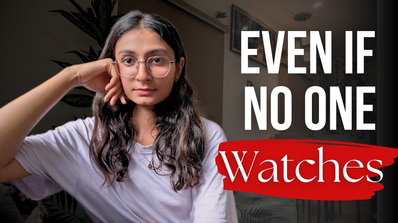 Why You Should Start A Youtube Channel Even If No one Watches