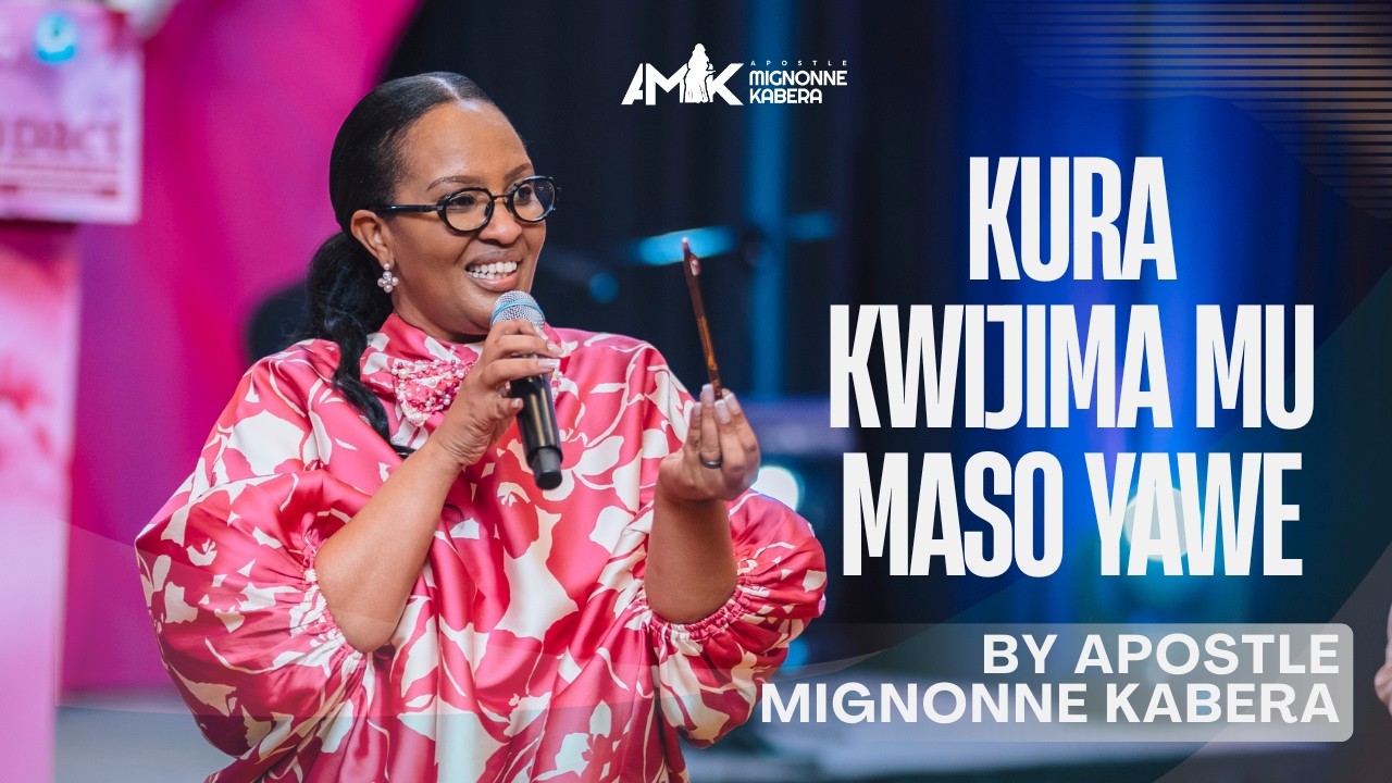 Kura Kwijima Mu Maso Yawe By Apostle Mignonne Kabera