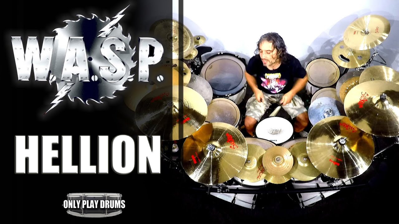 WASP - Hellion (Only Play Drums)