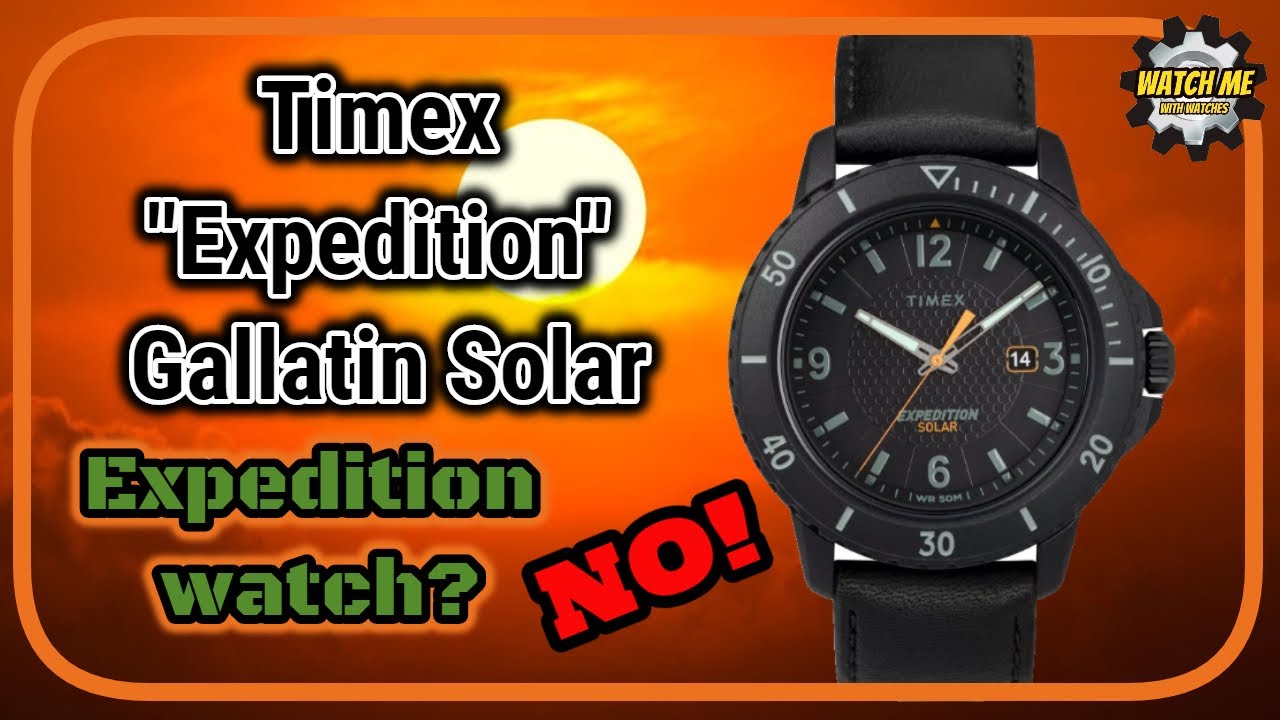 Timex Expedition Gallatin Solar — какие глупые часы.