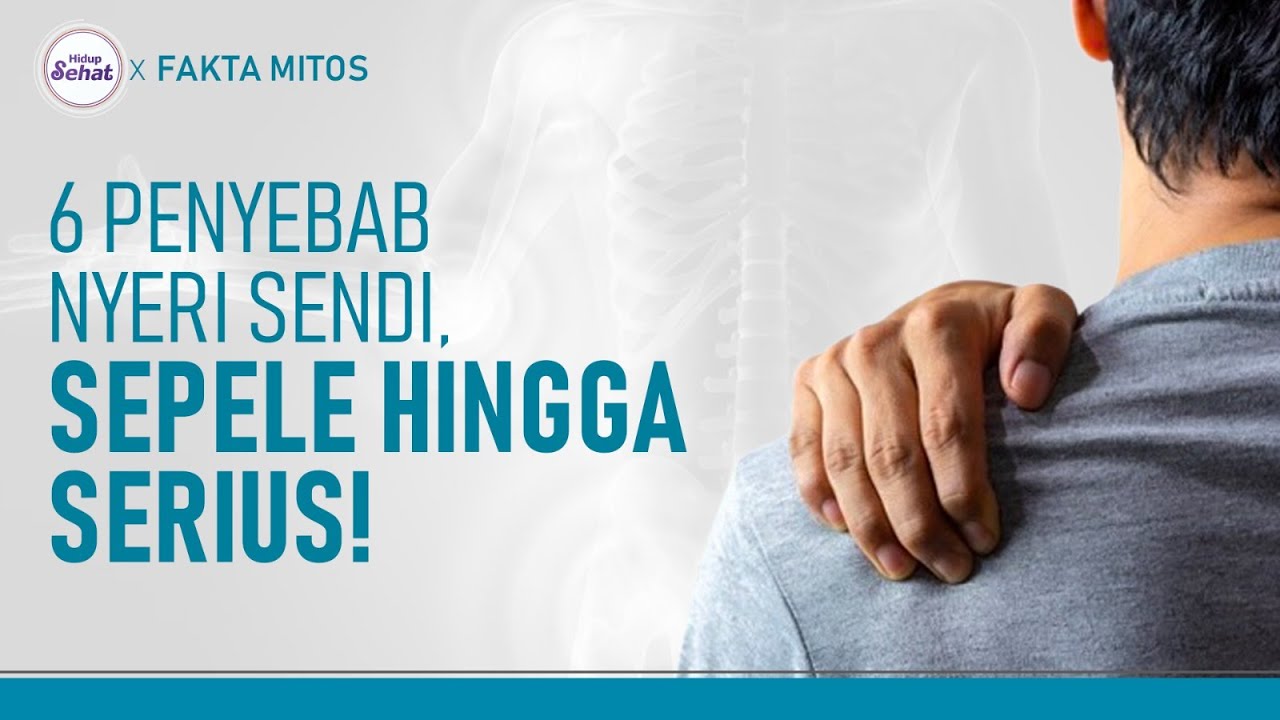 Bukan Hanya Rematik,  Ini 6 Penyebab Nyeri Sendi | Hidup Sehat tvOne