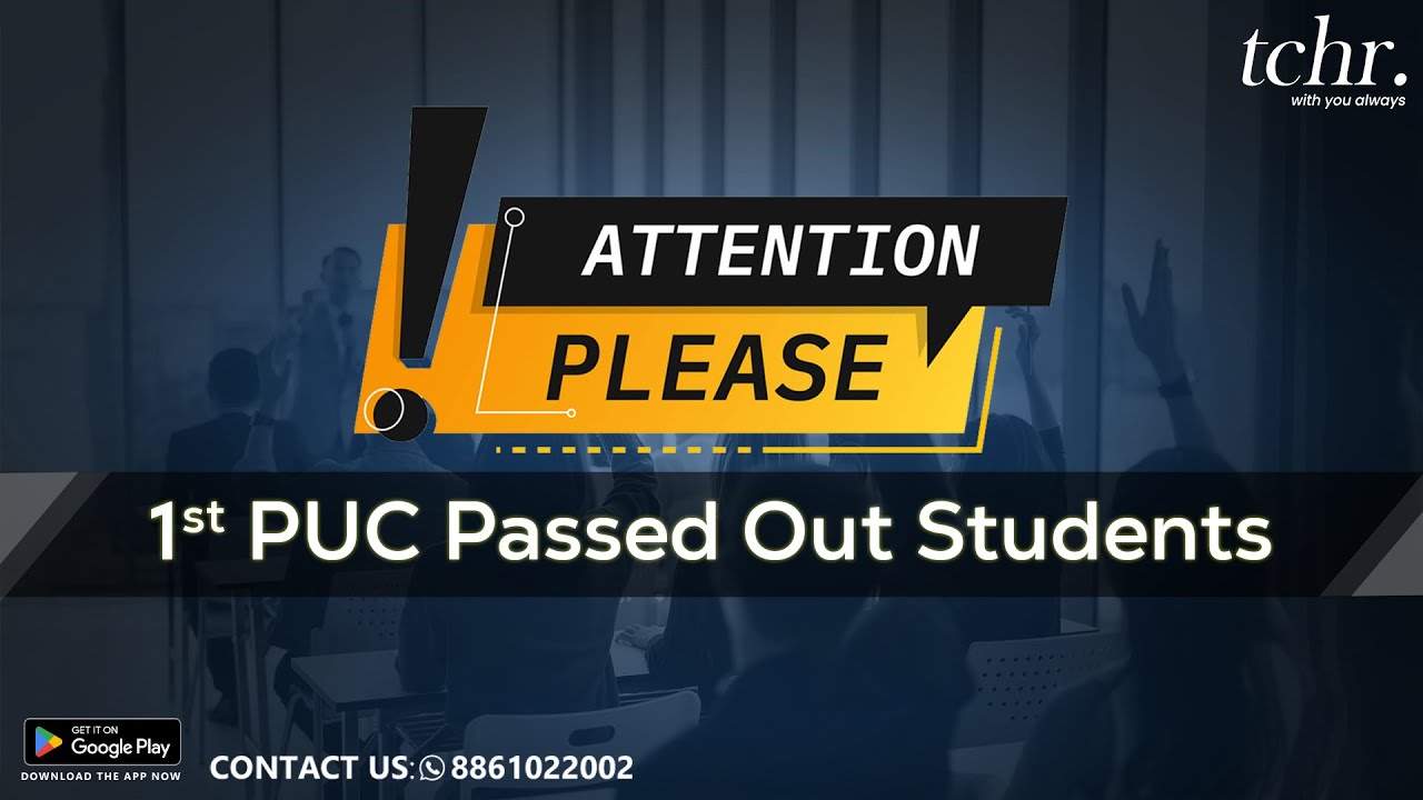1st  PUC  Students Start Your Board Exam preparation for 2nd PUC Now| tchr 2023 |ATTENTION PLEASE!