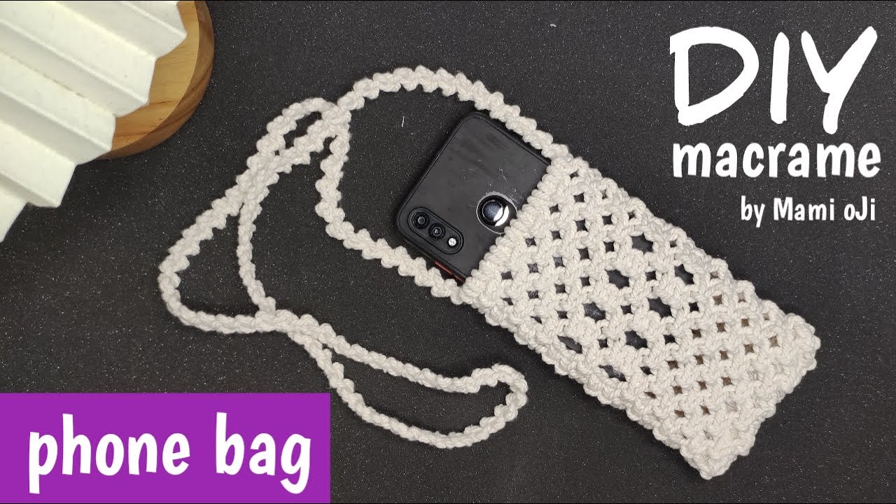 Macrame Phone Bag | diy basic macrame