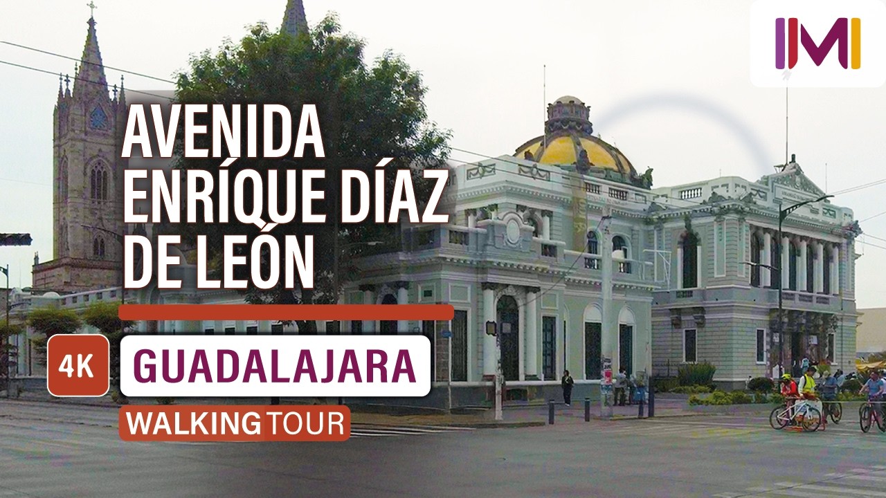 CAMINANDO POR ENRIQUE DÍAZ DE LEÓN EN GUADALAJARA | WALKING TOUR