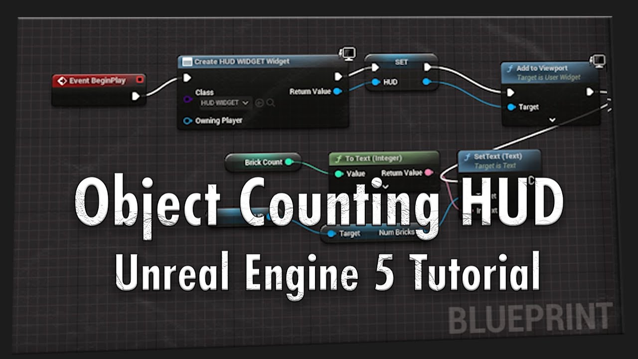 Unreal Engine 5: How to Make an Object Pick Up Counter HUD with Blueprints