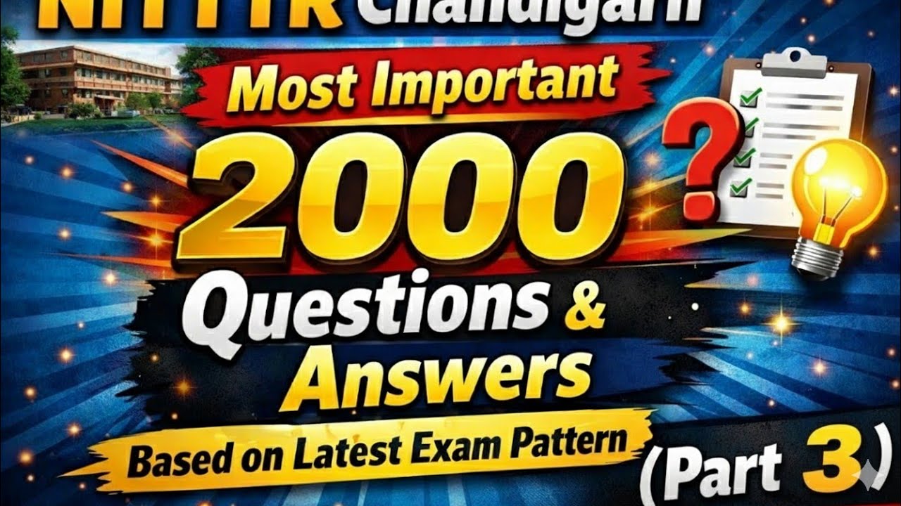 (Part-3) NITTTR Chandigarh Exam | 2000 Most Important Questions & Answers | Latest Pattern