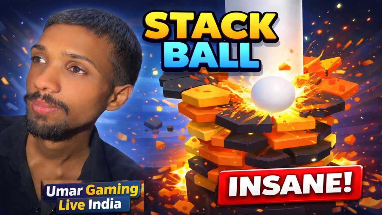 STACK BALL 🔥 Insane Gameplay | Umar Gaming Live India episode 32