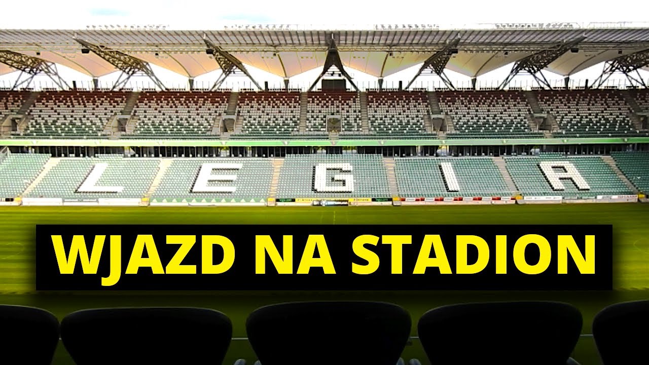 WJAZD NA STADION #1 - Legia Warszawa