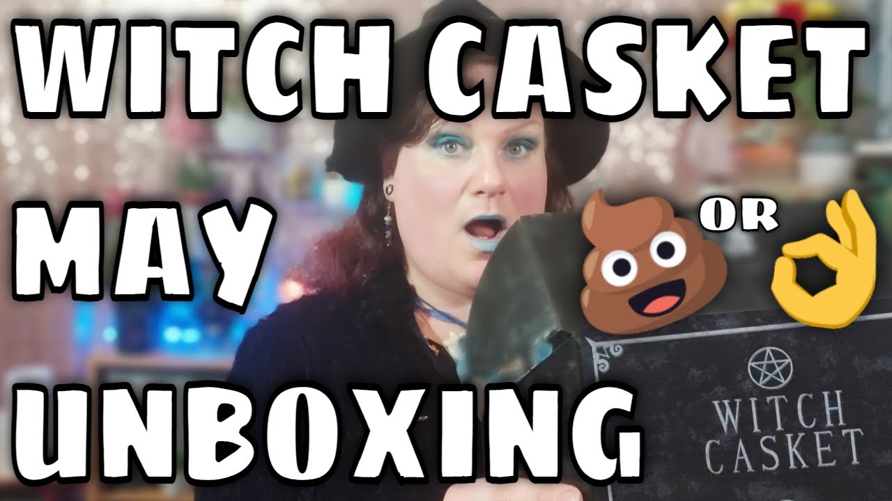 Witch Casket May 2021 - NEW Subscription but is it Good or Crap?