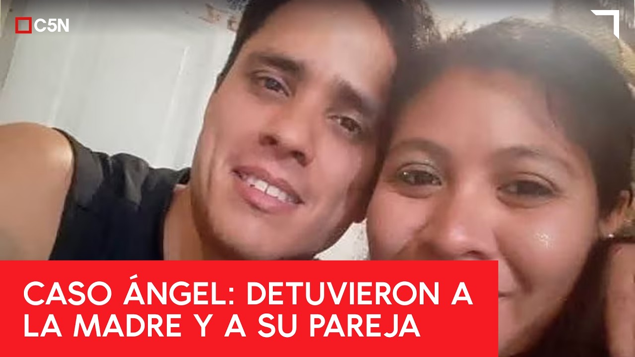 DETUVIERON a la MADRE de &Aacute;NGEL y a su PADRASTRO por presunto HOMICIDIO AGRAVADO