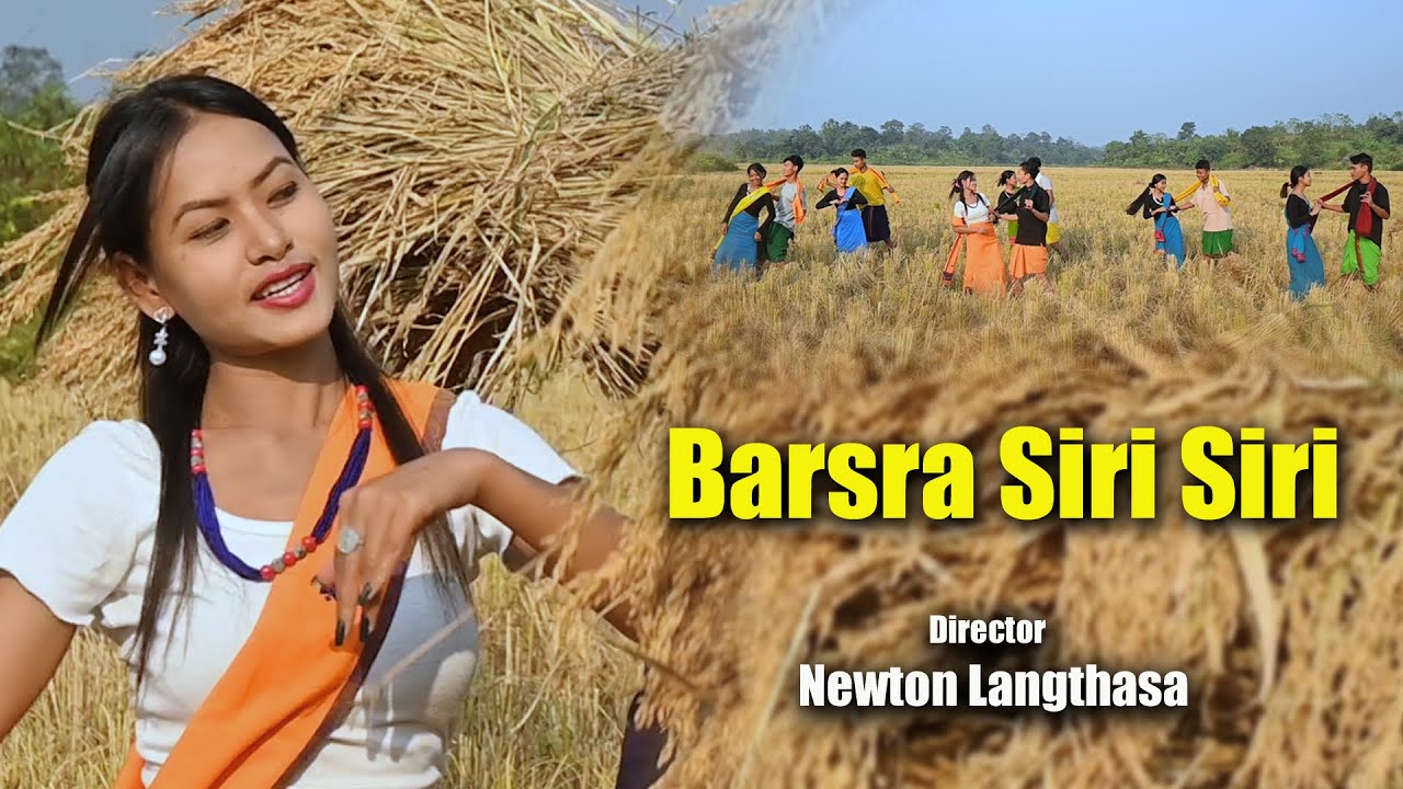 BARSRA SIRI SIRI || DIMASA OFFICIAL VIDEO || RASMITHA HOJAI & ADSU THAOSEN