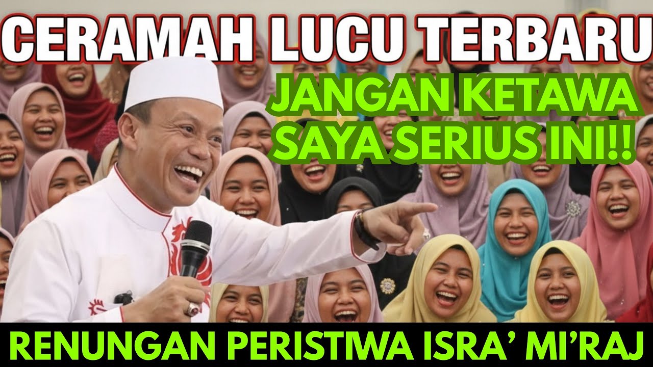 CERAMAH LUCU TERBARU | JANGAN KETAWA SAYA SERIUS INI | USTADZ DASAD LATIF