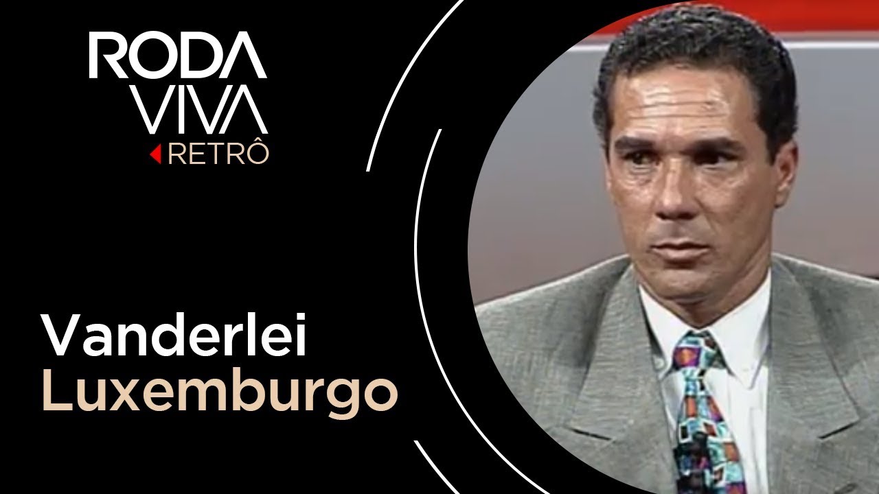 Roda Viva Retrô | Vanderlei Luxemburgo | 1995