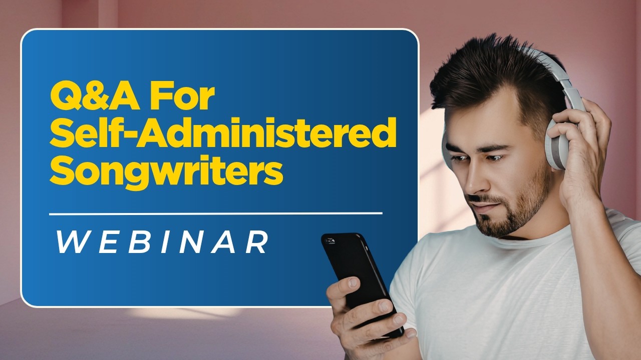 The MLC Presents: Q&A for Self-Administered Songwriters
