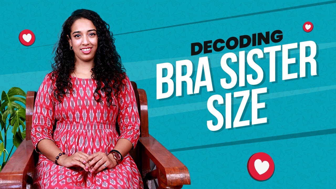 Decoding Bra Sister Size