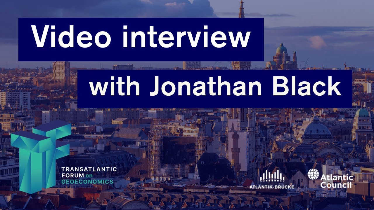 Interview with Jonathan Black, Deputy National Security Advisor of the UK
