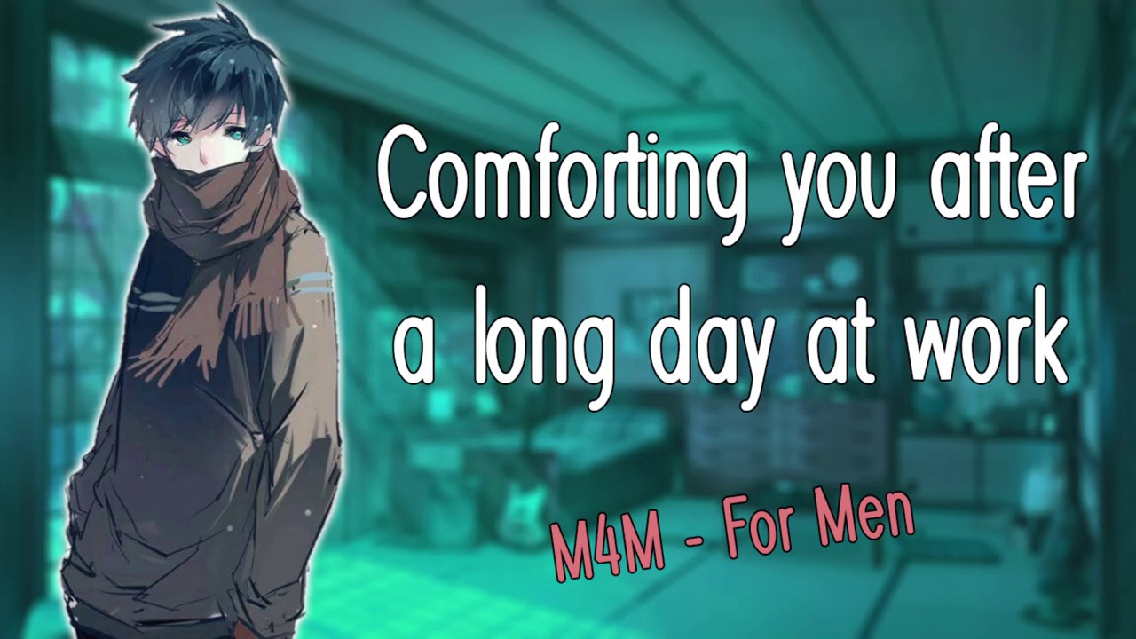 [M4M] Comforting you after a hard day at work [Clingy] [Affectionate] [Boyfriend ASMR]
