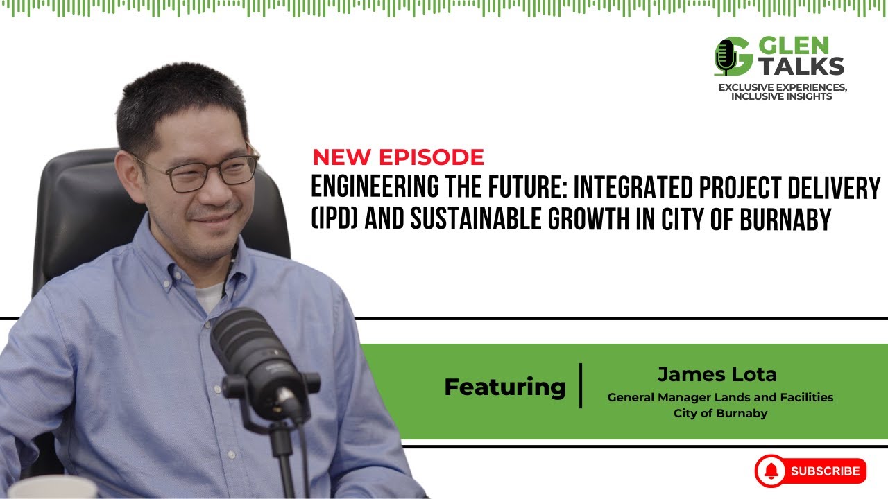 Engineering the Future: Integrated Project Delivery and Sustainable Growth in City of Burnaby