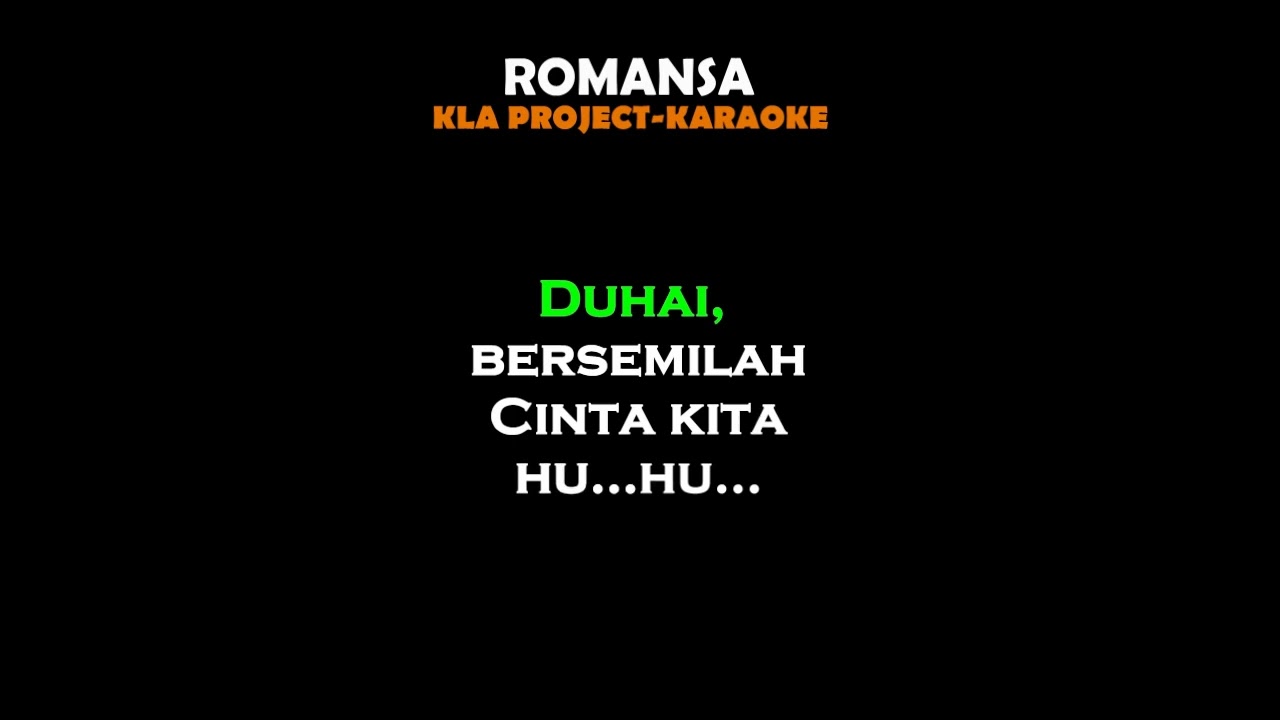 ROMANSA - KLA Project Karaoke