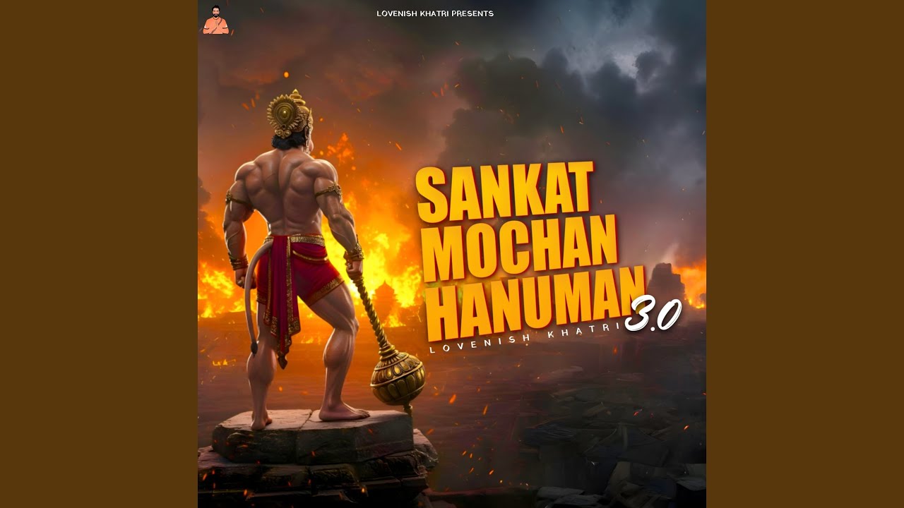 Sankat Mochan Hanuman 3.0