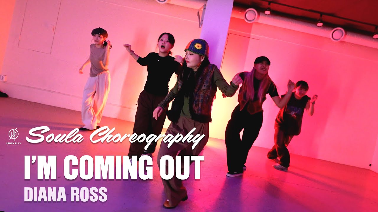 I’M COMING OUT - DIANA ROSS / SOULA Choreography / Urban Play Dance Academy
