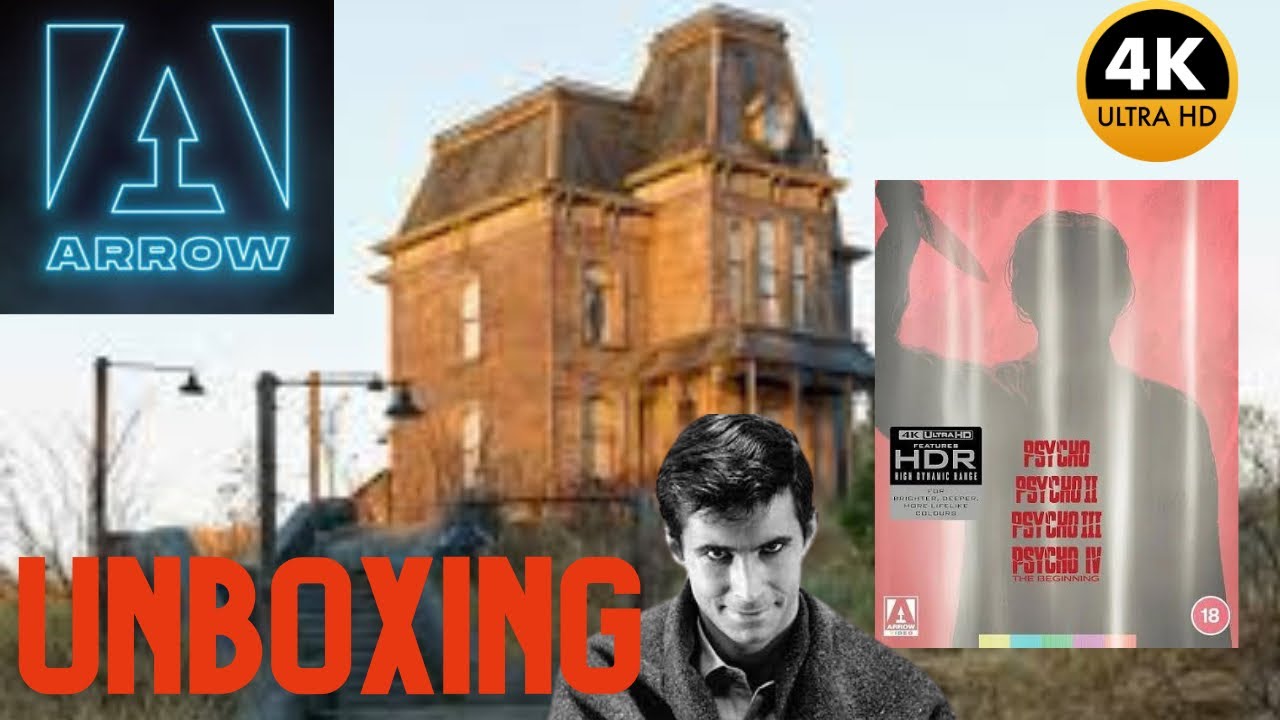 PSYCHO 1-4, 4K COLLECTION UNBOXING ARROW VIDEO