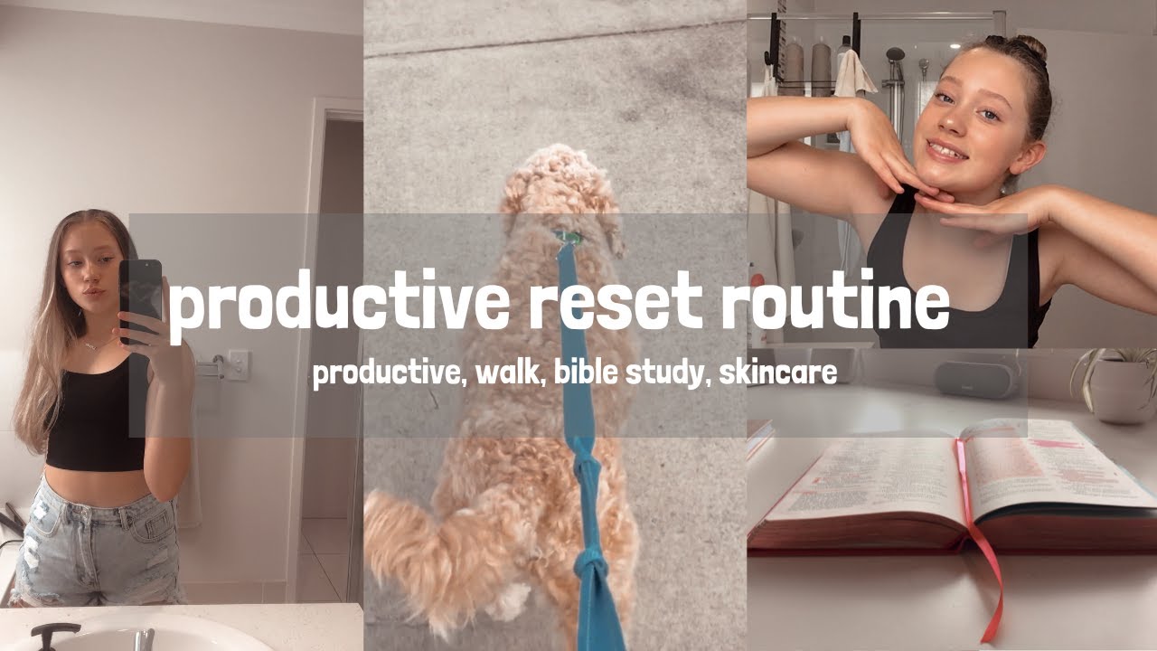 PRODUCTIVE RESET ROUTINE 🧸✨