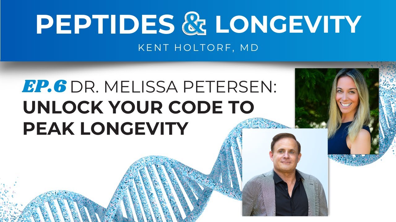 Unlock Your Code to Peak Longevity ft  Dr  Melissa Petersen