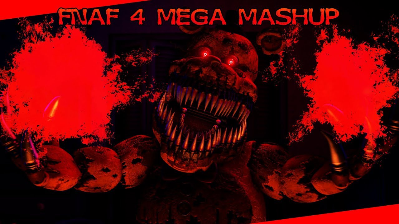 [FNAF] FNAF 4 Mega Mashup | 15+ Fanmade FNAF4 Songs