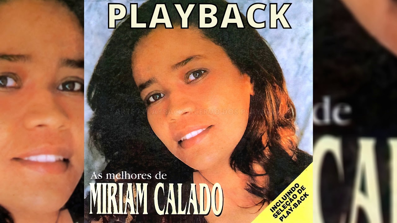 MIRIAM CALADO - NAZARENO DA GALILEIA (PLAYBACK) A.I