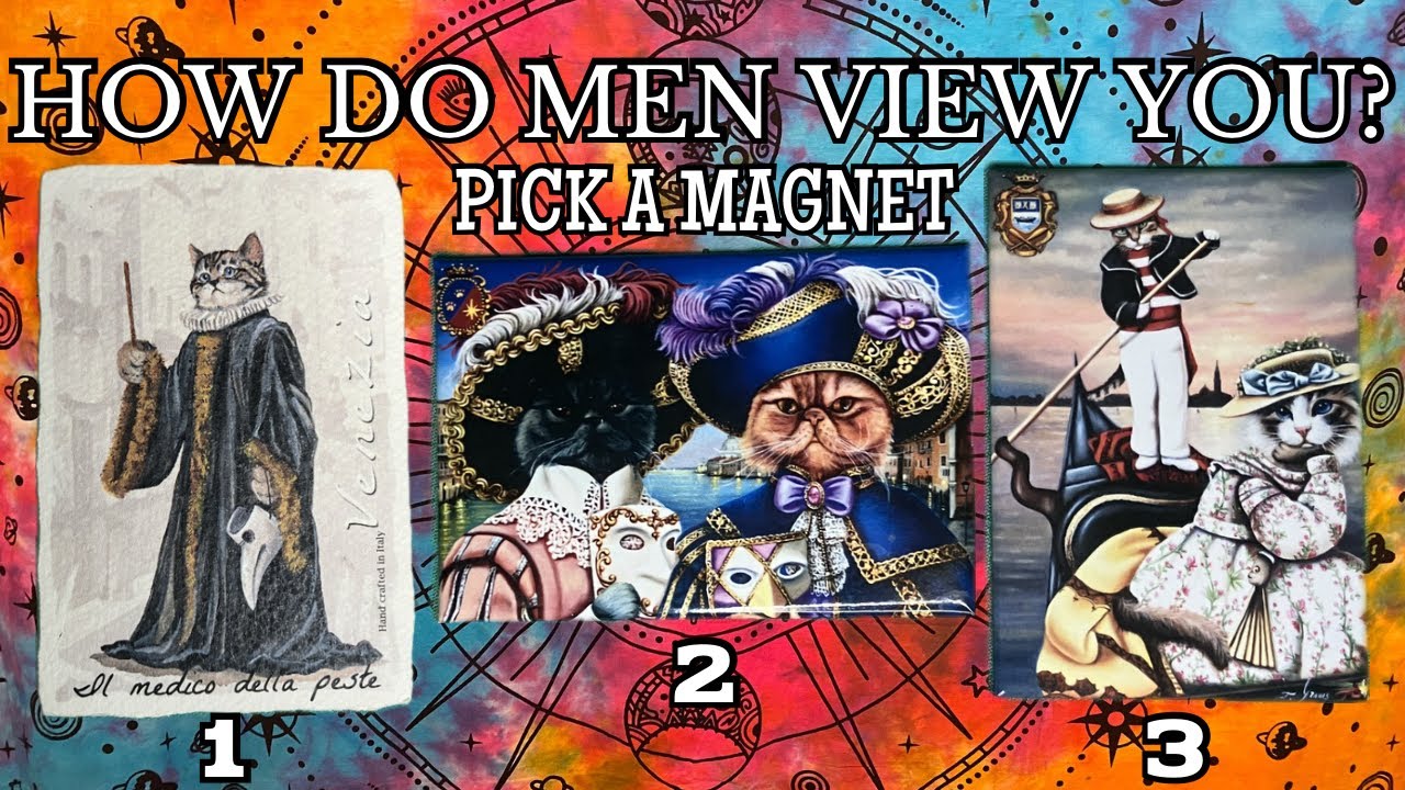 ♢ PICK A MAGNET ♢ HOW DO MEN VIEW YOU? • TIMELESS TAROT PICK A CARD READING & CHANNELING