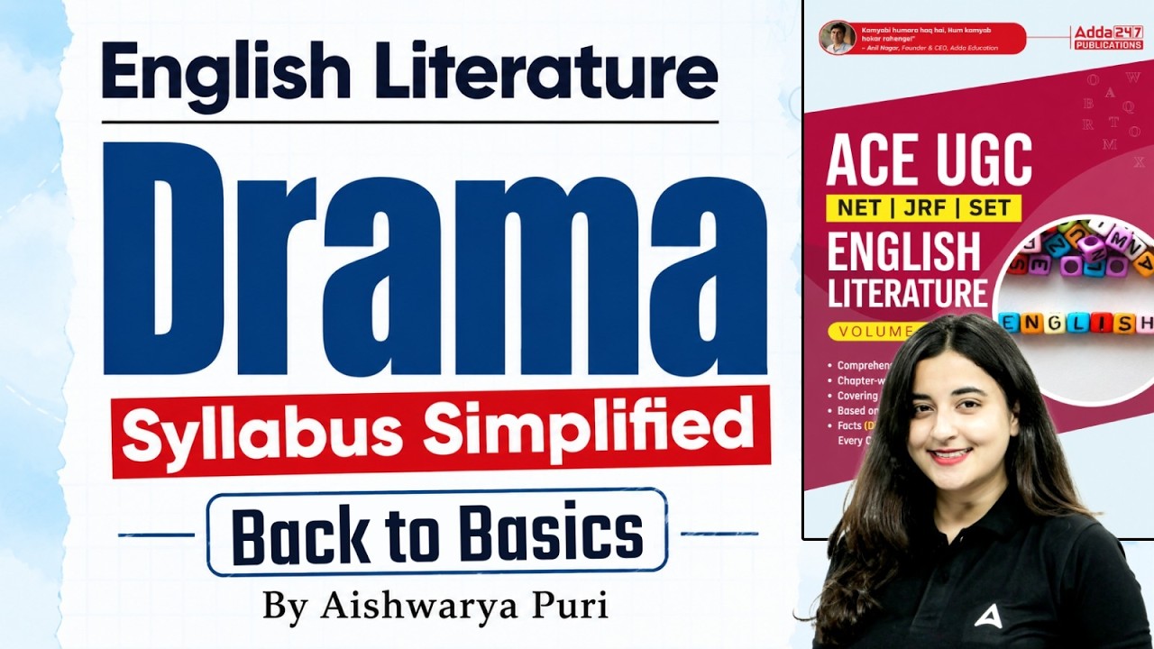 UGC NET English Literature Unit 1 Drama | UGC NET English Drama By Aishwarya Puri