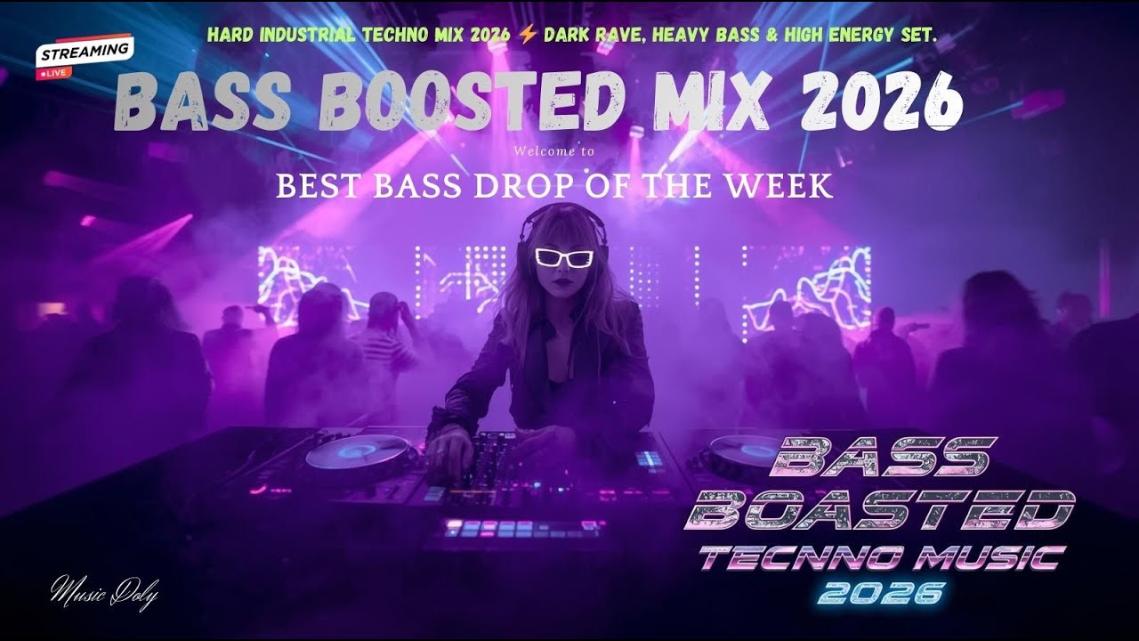 BASS BOOSTED TECHNO MIX 2026 ⚡ Dark Rave Beats | Heavy Bass High Energy Set