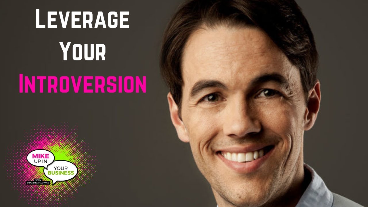 Leveraging Your Introversion w Matthew Pollard Author of 'The Introverts Edge' MUIYB Podcast