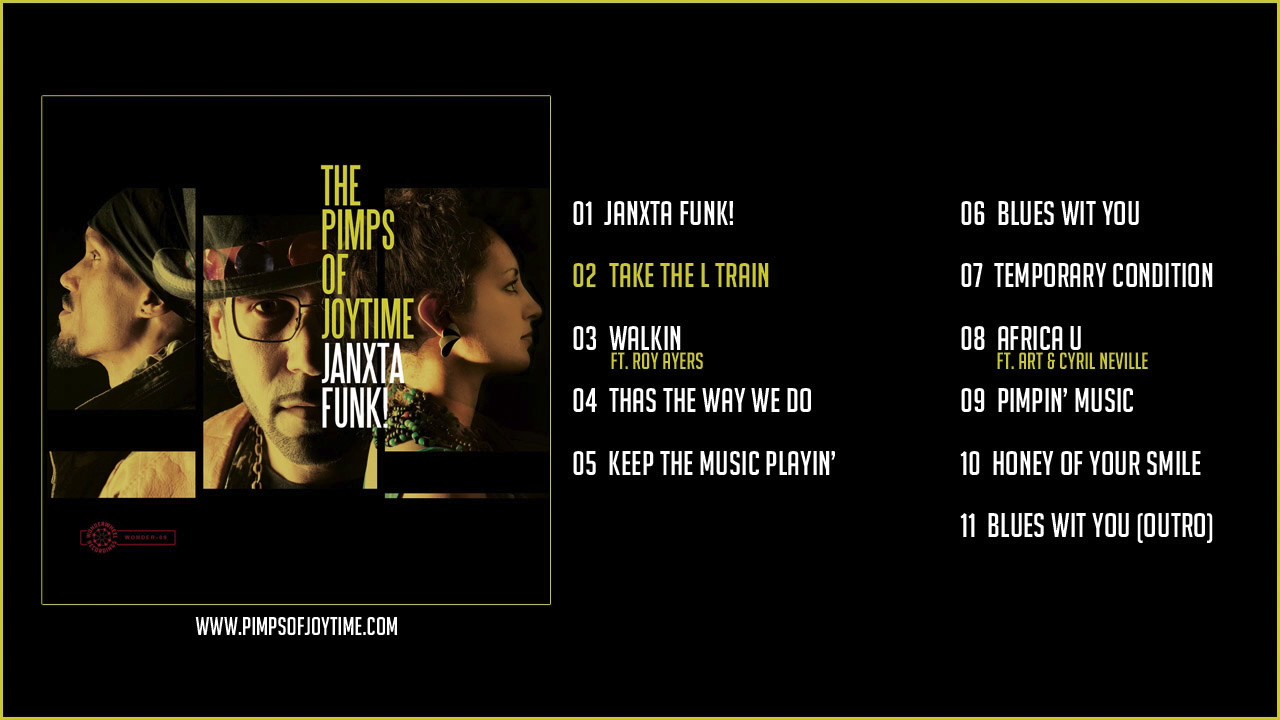Pimps of Joytime - Janxta Funk! (Full Album)