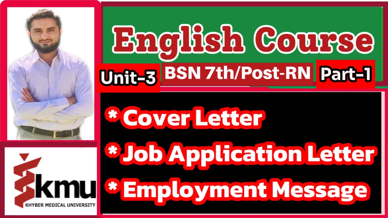 Writting Cover Letter/Job Application/ Employment Message (English-VII){Unit-3 Part-1} BSN/Post-RN