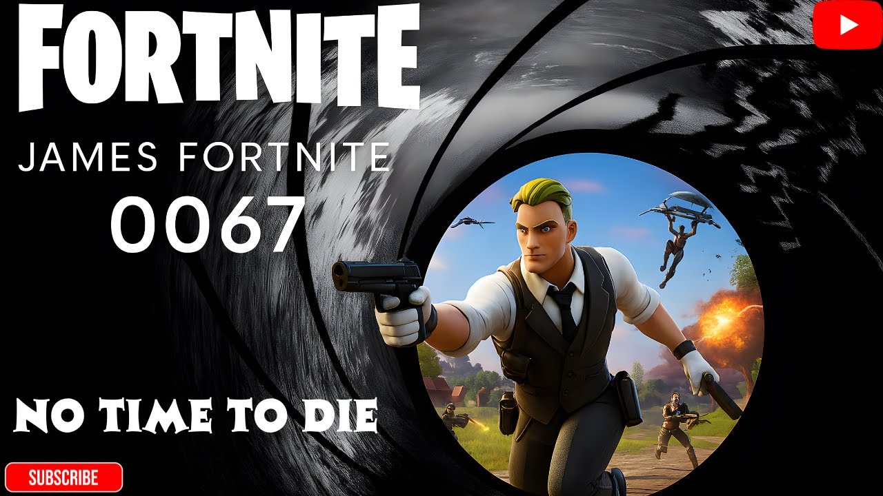 FORTNITE - JAMES FORTNITE - NO TIME TO DIE